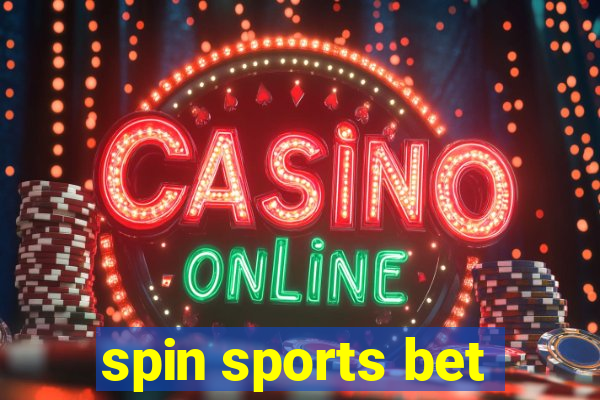 spin sports bet